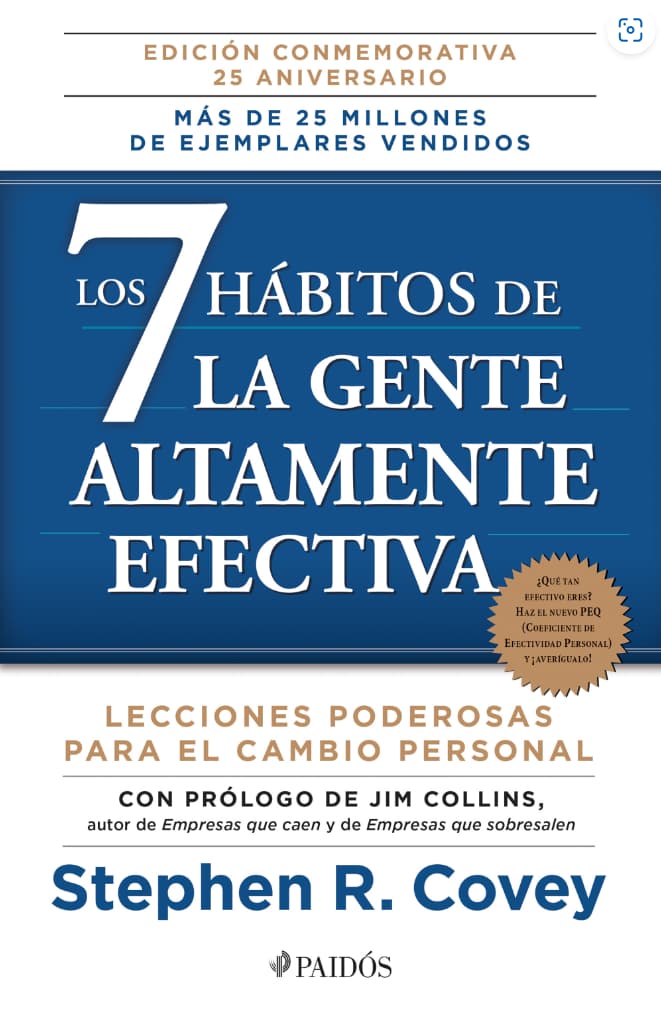 Hábitos de la Gente Altamente Efectiva Habitos de la Gente Altamente Efectiva